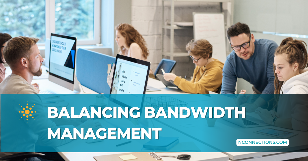 Balancing Bandwidth Management
